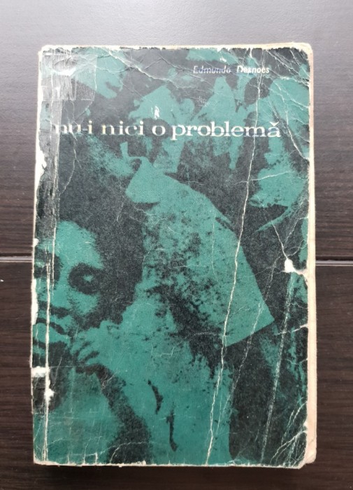 Nu-i nicio problemă - Edmundo Desnoes
