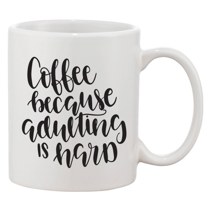 Cana alba personalizata &#039;Coffee because adulting is hard&#039;, INOVATIX&reg;. 330ml