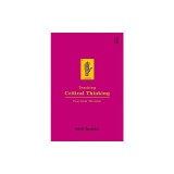 Teaching Critical Thinking: Practical Wisdom
