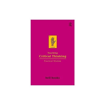 Teaching Critical Thinking: Practical Wisdom foto