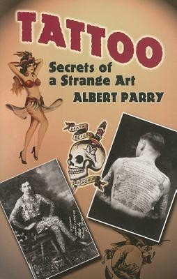 Tattoo: Secrets of a Strange Art foto