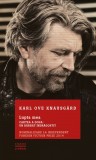 Lupta mea. Un barbat indragostit | Karl Ove Knausgard, Litera