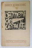 OAMENI DE DEMULT , POVESTIRI de EUGEN BOUREANUL , 1966 , DEDICATIE *