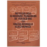 - Metodologia elaborarii planurilor de fertilizare cu calculatoarele electronice - 129786