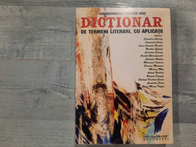 Dictionar de termeni literari,cu aplicatii de Mircea Mot foto
