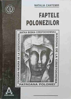 FAPTELE POLONEZILOR-NATALIA CANTEMIR-217164 foto