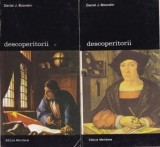 Descoperitorii O istorie a cautarilor omului pentru cunoasterea lumii si a lui insusi Daniel J. Boorstin