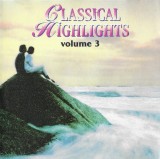 Unknown Artist - Classical Highlights Volume 3, CD