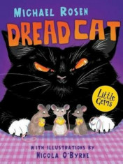 Dread Cat, Paperback/Michael Rosen foto
