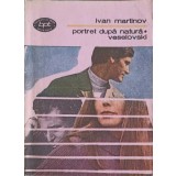 PORTRET DUPA NATURA. VESELOVSKI-IVAN MARTINOV-208380
