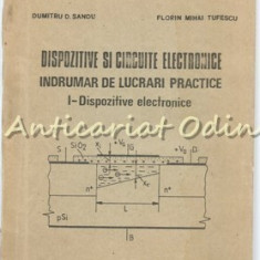 Dispozitive Si Circuite Electronice I - Dumitru D. Sandu, Florin Mihai Tufescu