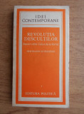 Bernard Schneider - Revolutia descultilor