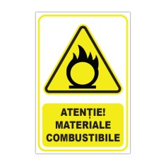Indicator de avertizare &amp;bdquo;Atenție! Materiale combustibile&amp;rdquo; foto