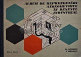 Album de reprezentari axonometrice in desenul industrial - Theodor Nitulescu (@D83)