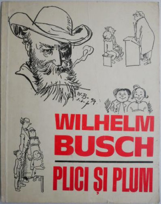 Plici si plum &amp;ndash; Wilhelm Busch foto