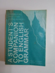 A STUDENT&amp;#039;S COMPANION TO ENGLISH GRAMMAR de GRIGORE VERES....IULIANA ANDRIESCU 1996 foto