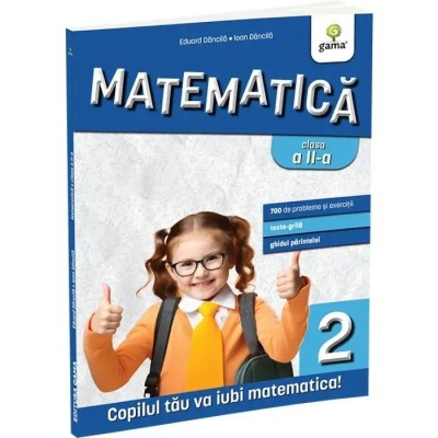Matematica si explorarea mediului clasa a II-a. Editia a III-a/ Matematica pentru clasele primare foto