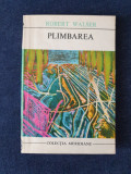 Plimbarea &ndash; Robert Walser, Humanitas