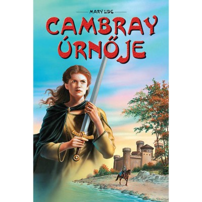 Cambray &amp;uacute;rnője - Mary Lide foto