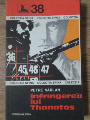 INFRANGEREA LUI THANATOS-PETRE VARLAN-258835 foto