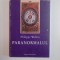 PARANORMALUL de PHILIPPE WALLON , 2001