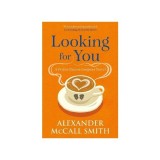 Looking for You by Alexander McCall Smith, Paperback