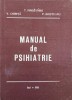 Manual de Psihiatrie, Autori Pirozynski, Chirita, Boisteanu, Editura UMF Iasi, Stare Buna, Limba Romana, Romana, Publicat 1991