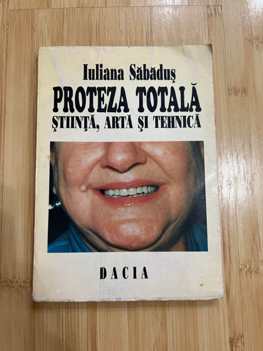 IULIANA SABADUS - PROTEZA TOTALA - 1995