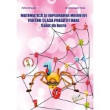 Cumpara ieftin Matematica si explorarea mediului pentru clasa pregatitoare. Caiet de lucru/Adina Grigore, Cristina Ipate-Toma