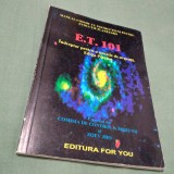 Cumpara ieftin E.T.101-INDREPTAR PENTRU O SITUATIE DE URGENTA ,EDITIA PAMANT