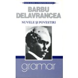 Barbu Delavrancea - Nuvele si povestiri