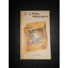 HENRY JAMES - PIATA WASHINGTON