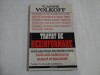 Tratat de Dezinformare - Vladimir Volkoff - Editura Antet - Arta Razboiului, Istorie