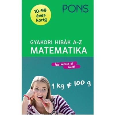 PONS Gyakori hib&amp;aacute;k &amp;ndash; Matematika - Tanja Reimbold, Muskovits Istv&amp;aacute;n foto