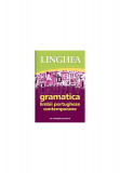 Gramatica limbii portugheze contemporane - Paperback - Autor Colectiv - Linghea