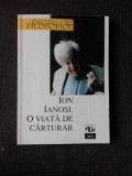 ION IANOSI, O VIATA DE CARTURAR