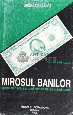 Mirosul banilor - 1995 - George Astalos (B91) foto