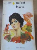 Rafael si Maria - Vicente Blasco Ibanez, Eminescu 1979, Roman de Dragoste, Beletristica, Romana, Paperback