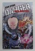 DANGER UNLIMITED by JOHN BYRNE , EDITIE CU TEXT IN LIMBA SPANIOLA , 2021 , BENZI DESENATE