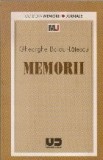 Gheorghe Boldur-Latescu - Memorii - Biografii, Memorii si Jurnale