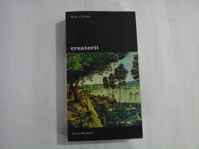 CREATORII - O ISTORIE A EROILOR IMAGINATIEI - VOLUMUL I - DANIEL J. BOORSTIN foto