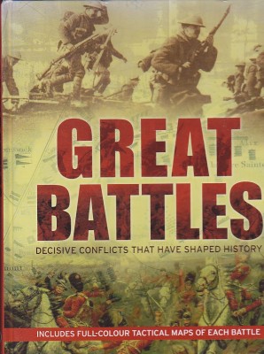 CHRISTER JORGENSEN - GREAT BATTLES (DECISIVE CONFLICTS THAT HAVE SHAPED HISTORY) foto