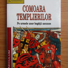 Comoara Templierilor. Pe urmele unor bogatii ascunse - Franjo Terhart