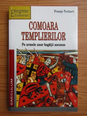 Franjo Terhart - Comoara templierilor foto