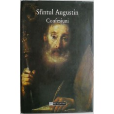 Confesiuni &ndash; Sfantul Augustin