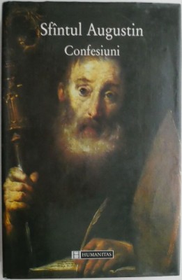 Confesiuni &amp;ndash; Sfantul Augustin foto