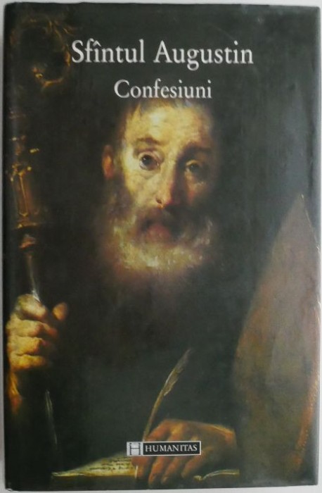 Confesiuni &ndash; Sfantul Augustin