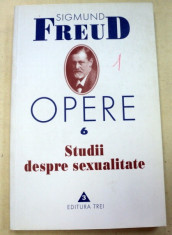 OPERE - SIGMUND FREUD VOL.6 STUDII DESPRE SEXUALITATE foto