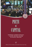 Pieţe de capital Carmen Corduneanu, Laura Raisa Miloş, Claudiu Boţoc