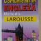 COMUNICATI IN LIMBA ENGLEZA , METODA LAROUSSE de ROSS CHARNOC , JEAN PIERRE BERMAN , 1999